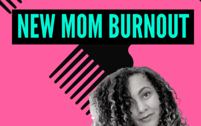 New Mom Burnout