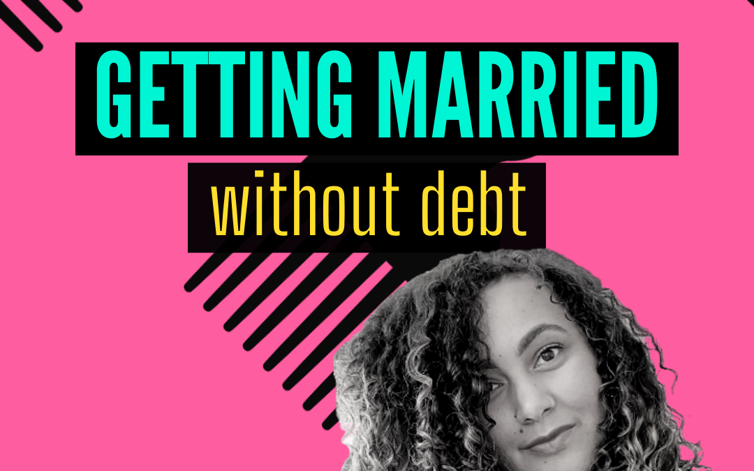 Getting Married without debt